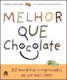 Livro - Melhor que chocolate