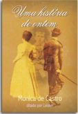 Livro - Uma história de ontem
