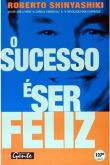 Livro - O sucesso é ser feliz