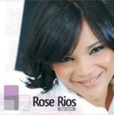 Rose Rios - Algo Novo (Gospel)